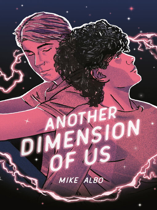 Title details for Another Dimension of Us by Mike Albo - Wait list